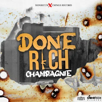 Done Rich by Donricch Records