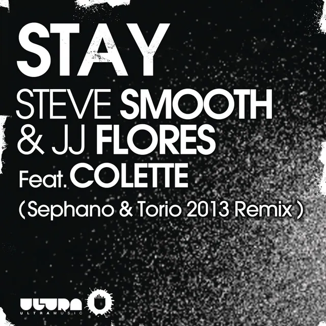 Stay (Sephano & Torio 2013 Remix)