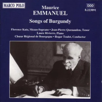 Emmanuel: Songs of Burgundy by Maurice Emmanuel