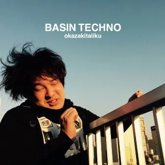 BASIN TECHNO by Okazaki Taiiku