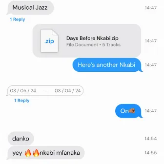 Days Before Nkabi by Musical Jazz