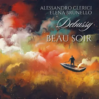 Beau Soir, L. 6 (Transcr. for Violin and Piano by J. Heifetz) by Alessandro Clerici