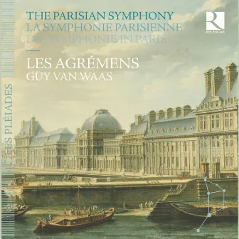 La symphonie parisienne by Les Agrémens