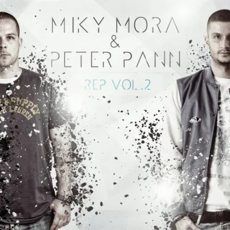 Rep, Vol. 2 by Miky Mora