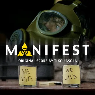 Manifest (Original Short Film Soundtrack) by Tiko Lasola