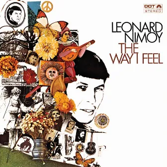 The Way I Feel by Leonard Nimoy