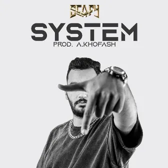 SYSTEM by Seafy