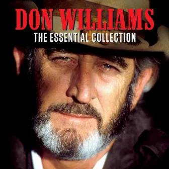 The Essential Collection by Don Williams