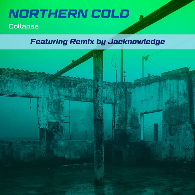 Collapse - Jacknowledge Remix