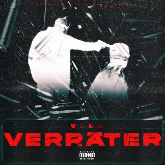 VERRÄTER by VOLO