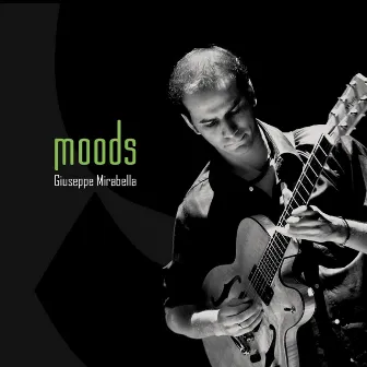 Moods by Giuseppe Mirabella