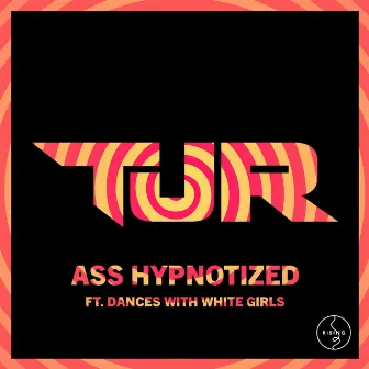 Ass Hypnotized (Club Mix) by TJR