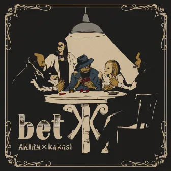 bet by AKIRA