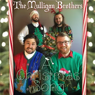 A Christmas Song - Single by The Mulligan Brothers