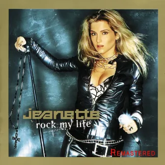 Rock My Life (Remastered) by Jeanette Biedermann