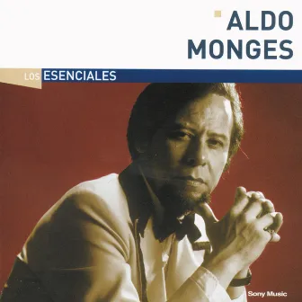 Los Esenciales by Aldo Monges