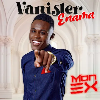 Mon ex by Vanister Enama