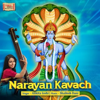 Narayan Kavach by Ankita Joshi