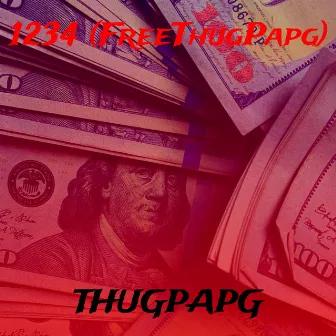 1234 (FreeThugPapg) by ThugPapg