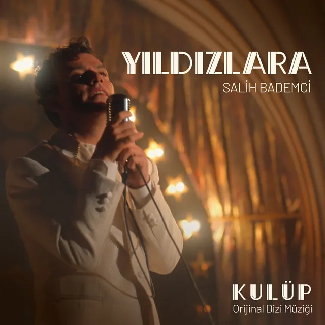 Yıldızlara - Kulüp Orijinal Dizi Müziği