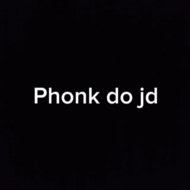 Phonk do Jd