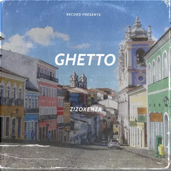 GHETTO by Zizo