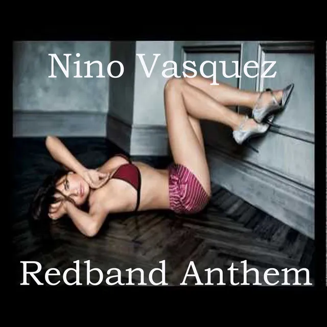 Redband Anthem - Original