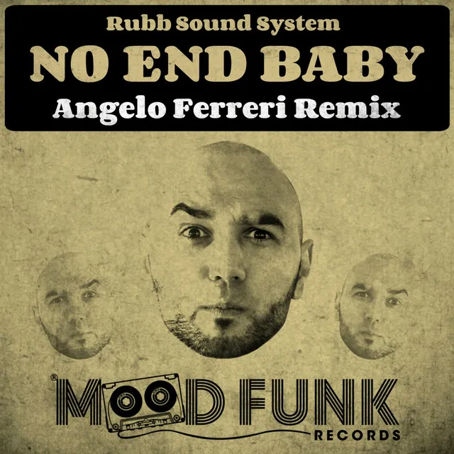 No End Baby - Angelo Ferreri Remix