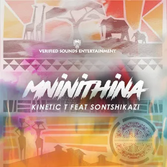 Mninithina by Kinetic T