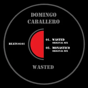 Wasted by Domingo Caballero