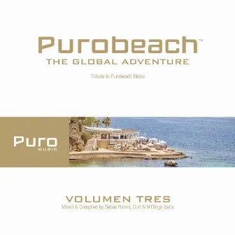 Purobeach Vol. Tres The Global Adventure by Purobeach