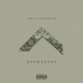 Boomerang by Jerry Purpdrank