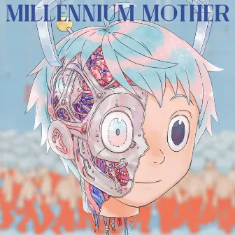 Millennium Mother by Mili