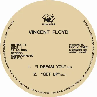 I Dream You by Vincent Floyd