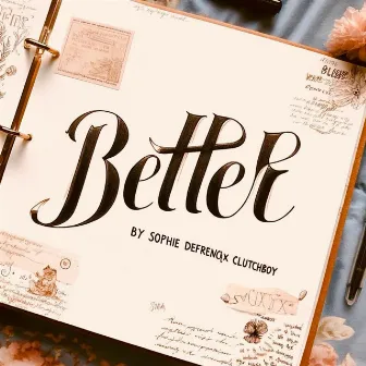 Better by Sophie DeFrench