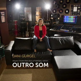 Outro Som by Dani Gurgel