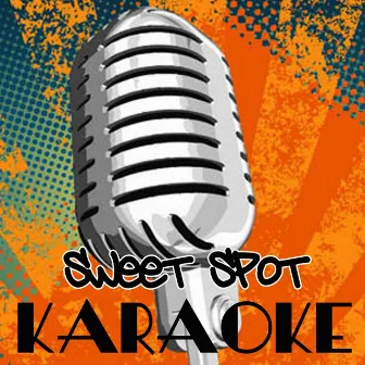 Sweet Spot (Instrumental Tribute to Flo Rida feat. Jennifer Lopez) by Karaoke Crew