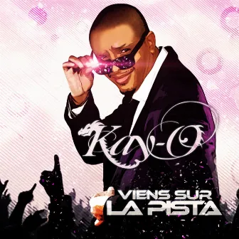 Viens sur la pista by Kay O