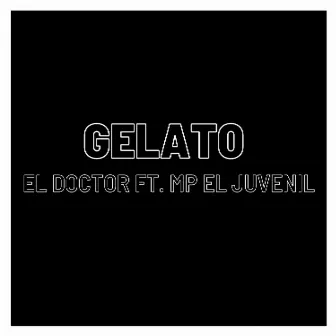 GELATO by MP El Juvenil