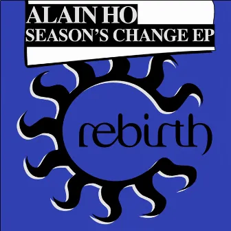 Season's Change EP by Alain Ho