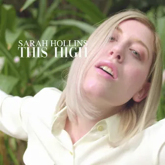 This High by Sarah Hollins