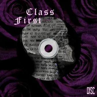 First Class by Misc Disc Mix