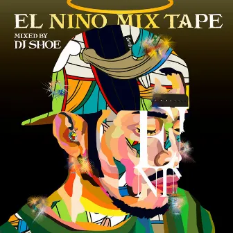 EL NINO MIX TAPE - Mixed by DJ SHOE by Olive Oil