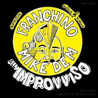 All'Improvviso by Mike Dem