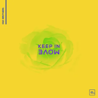 Keep In Move by D&D Brothers