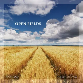 Open Fields by Rick Cyge