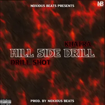 HillSide Drill (DrillShot) by Khatra