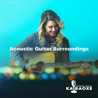 Acoustic Guitar Surroundings by Unknown Artist