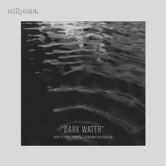 Dark Water by Geronimo Snijtsheuvel