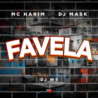 Favela by MC Harim